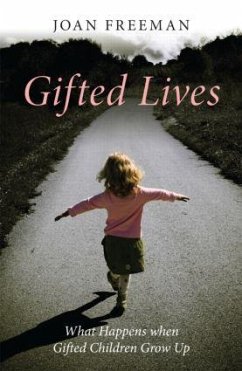 Gifted Lives - Freeman, Joan (Psychologist in Private Practice, UK)