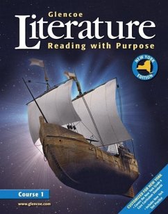 Glencoe Literature: Reading with Purpose, Course One, New York Student Edition - McGraw-Hill