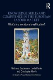 Knowledge, Skills and Competence in the European Labour Market Knowledge, Skills and Competence in the European Labour Market