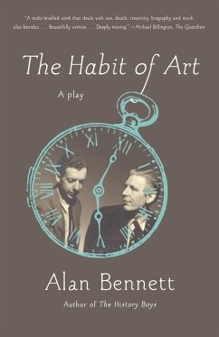 The Habit of Art - Bennett, Alan