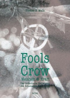 Fools Crow - Mails, Thomas E