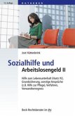 Sozialhilfe und Arbeitslosengeld II