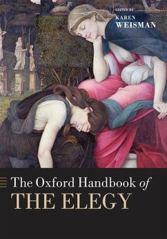 The Oxford Handbook of the Elegy