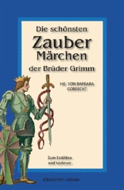 Cover Die schönsten Zaubermärchen der Brüder Grimm