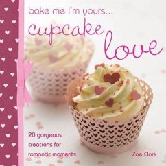 Cover Bake Me I'm Yours Cupcake Love