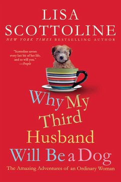 Why My Third Husband Will Be a Dog - Scottoline, Lisa