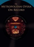 The Metropolitan Opera on Record The Metropolitan Opera on Record