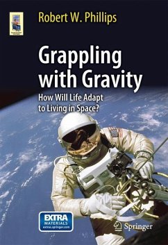 Grappling with Gravity - Phillips, Robert W.
