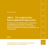 ABAS - Ein analytisches Bauvergabeauftragssystem ABAS - Ein analytisches Bauvergabeauftragssystem