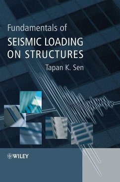 Fundamentals of Seismic Loadin - Sen, Tapan K