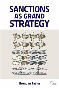 Sanctions as Grand Strategy - Taylor, Brendan