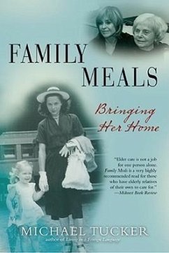 Family Meals: Bringing Her Home - Tucker, Michael
