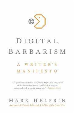 Digital Barbarism - Helprin, Mark