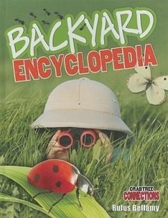 Backyard Encyclopedia - Bellamy, Rufus