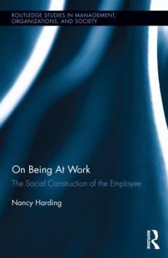 On Being At Work - Harding, Nancy