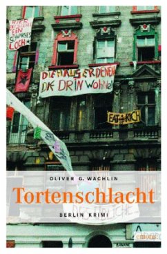 Tortenschlacht - Wachlin, Oliver G.
