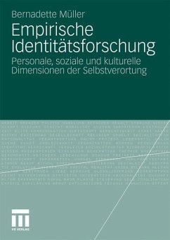 Empirische Identitätsforschung - Müller, Bernadette