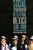 Social Stratification in Central Mexico, 1500-2000