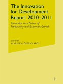 The Innovation for Development Report 2010¿2011