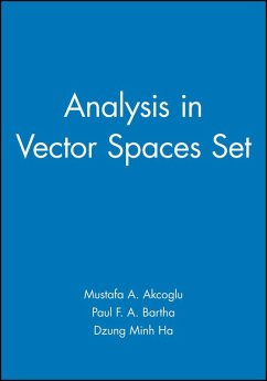 Analysis in Vector Spaces Set - Akcoglu, Mustafa A; Bartha, Paul F a; Ha, Dzung Minh