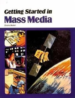 Getting Started in Mass Media - McGraw Hill