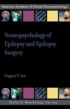 Neuropsychology of Epilepsy and Epilepsy Surgery - Lee, Gregory P