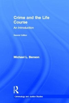 Crime and the Life Course - Benson, Michael L