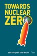 Towards Nuclear Zero - Bild 1