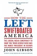 How the Left Swiftboated America - Bild 1