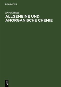 Allgemeine und anorganische Chemie - Riedel, Erwin
