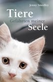 Tiere - Gefährten meiner Seele