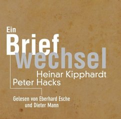 Peter Hacks - Heinar Kipphardt - Esche, Eberhard;Mann, Dieter