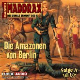 Die Amazonen von Berlin - Teil 1 (MP3-Download)