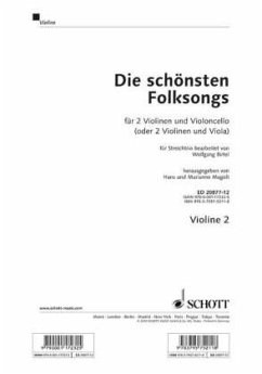 Die schönsten Folksongs für 2 Violinen u. Violoncello (oder 2 Violinen und Viola), 2. Violinstimme