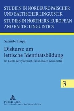 Diskurse um lettische Identitätsbildung - Trupa, Sarmite