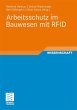 Arbeitsschutz im Bauwesen mit RFID - Bild 1