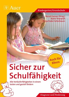 Sicher zur Schulfähigkeit - Tharandt, Karin;Feder-Scherbaum, Tanja
