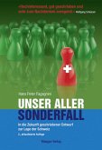 Unser aller Sonderfall