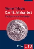 Das 19. Jahrhundert