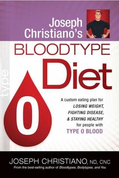 Joseph Christiano's Bloodtype Diet O - Christiano, Joseph