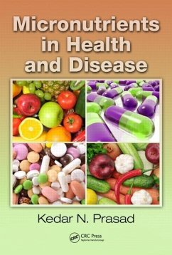 Micronutrients in Health and Disease - Prasad, Kedar N