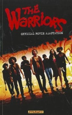The Warriors: Movie Adaptation - Atchison, David