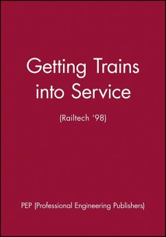 Cover Getting Trains Into Service (Railtech '98)