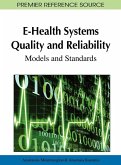 E-Health Systems Quality and Reliability E-Health Systems Quality and Reliability