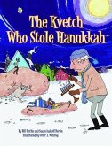 The Kvetch Who Stole Hanukkah