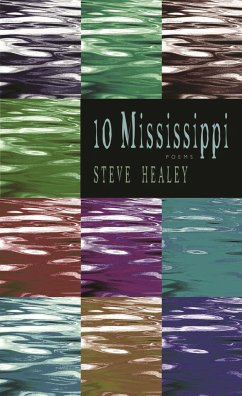 10 Mississippi - Healey, Steve