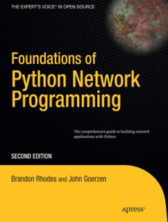 Foundations of Python Network Programming - Goerzen, John;Bower, Tim;Rhodes, Brandon
