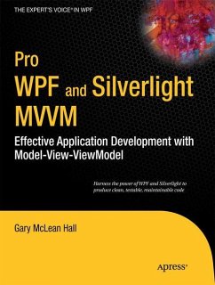 Pro WPF and Silverlight MVVM - Hall, Gary