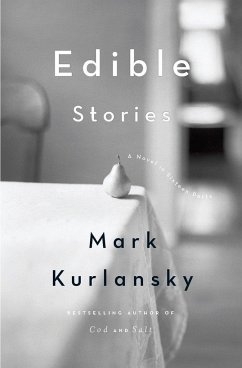 Edible Stories - Kurlansky, Mark