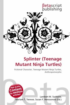 Splinter (Teenage Mutant Ninja Turtles) Splinter (Teenage Mutant Ninja Turtles)